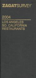 Zagatsurvey 2004 Los Angeles So. California Restaurants : Leather
