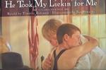 He Took My Lickin' for Me : A Classic Folk Tale