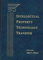 知的所有権と技術移転<br>Intellectual Property Technology Transfer