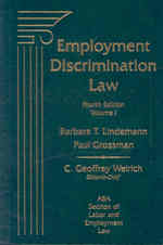 米国雇用差別禁止法（第４版・全２巻）<br>Employment Discrimination Law (2-Volume Set) （4TH）