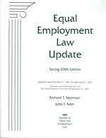 Equal Employment Law Update : Spring 2006