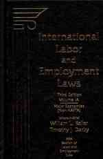 International Labor and Employment Laws (2-Volume Set)