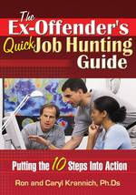 The Ex-Offender's Quick Job Hunting Guide （2ND）