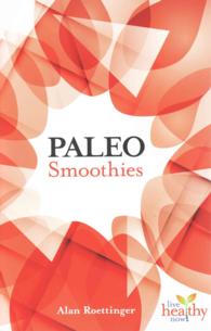 Paleo Smoothies