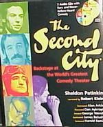 The Second City : Backstage at the World's Greatest Comedy Theatre （HAR/COM）