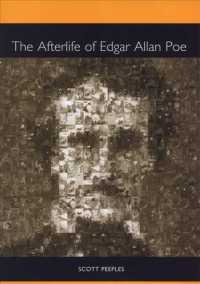 ポーと後世<br>The Afterlife of Edgar Allan Poe (Literary Criticism in Perspective)
