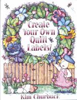 Create Your Own Quilt Labels （SPI）