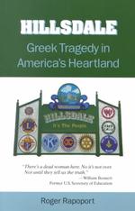Hillsdale : Greek Tragedy in America's Heartland