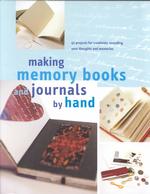 Making Memory Books & Journals by Hand