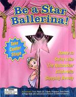 Be a Star Ballerina! (Be a Star! Series)