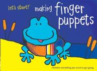 Let's Start! Making Finger Puppets (Let's Start! Series)