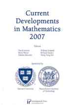 Current Developments in Mathematics, 2007