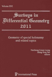Surveys in Differential Geometry, Vol. 16 (2011) : Geometry of Special Holonomy and Related Topics
