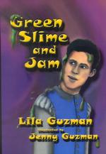 Green Slime and Jam （1ST）