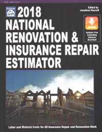 National Renovation & Insurance Repair Estimator 2018 (National Renovation and Insurance Repair Estimator) （PAP/PSC）