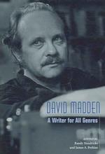 David Madden : A Writer for All Genres