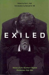 Exiled : Voices of the Southern Baptist Convention Holy War