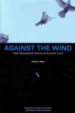 Against the Wind : The Moderate Voice in Baptist Life