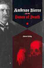 Ambrose Bierce and the Dance of Death