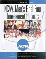 Ncaa Final Four Tournament : Official 2004 Men's Records (Ncaa Mens Final Four Records Book)