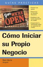 Como Iniciar Su Propio Negocio / How to Start Your Own Business