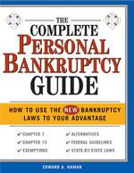 The Complete Personal Bankruptcy Guide (Complete Personal Bankruptcy Guide)