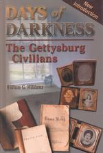 Days of Darkness: The Gettysburg Civilians （15TH）