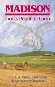Madison, God's Beautiful Farm