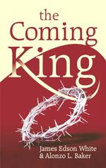 The Coming King