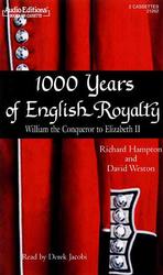 1000 Years of English Royalty (2-Volume Set) : William the Conqueror to Elizabeth II (Audio Editions) （Unabridged）