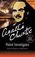 Poirot Investigates (4-Volume Set) : Eleven Complete Mysteries (Mystery Masters) （Unabridged）