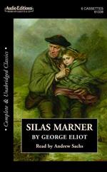 Silas Marner (6-Volume Set) （Unabridged）