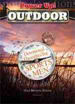 Power Up! - Outdoor, Devotional Thoughts for Sportsmen (Power Up!)