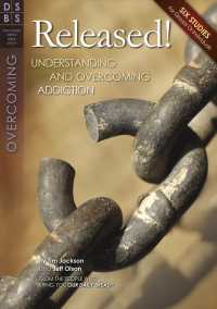 Released! : Understanding and Overcoming Addiction (Discovery Bible Study) （SEW）