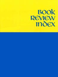 Book Review Index : 2014 Cumulation (Book Review Index Cumulation) （2014th）