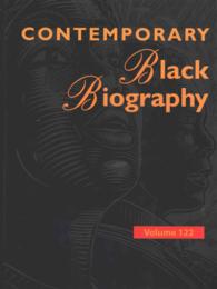 Contemporary Black Biography : Profiles from the International Black Community (Contemporary Black Biography)