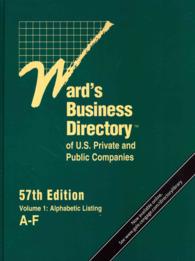 Ward's全米企業総覧（第５７版・全８巻）<br>Ward's Business Directory of U.S. Private and Public Companies (8-Volume Set) (Ward's Business Directory of Us Private and Public Companies) （57）