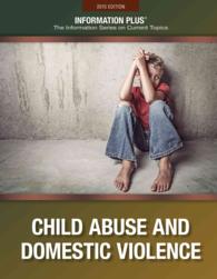 Child Abuse and Domestic Violence (Information Plus Reference Series)