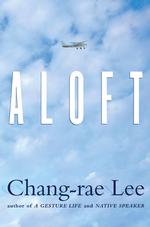 Aloft (Lee, Chang-rae)
