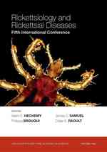 Rickettsiology and Rickettsial Diseases : Fifth International Conference (Annals of the New York Academy of Sciences)