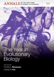 The Year in Evolutionary Biology (Annals of the New York Academy of Sciences)