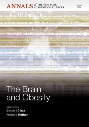 The Brain and Obesity (Annals of the New York Academy of Sciences)