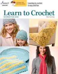 Learn to Crochet （PAP/DVD）
