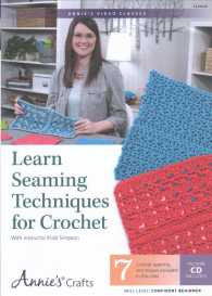 Learn Seaming Techniques for Crochet (Annie's Video Classes) （DVD/CDR）