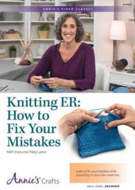 Knitting ER : How to Fix Your Mistakes Class, Beginner Level (Annie's Video Classes) （DVD）