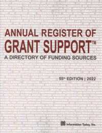 Annual Register of Grant Support 2022 : A Directory of Funding Sources (Annual Register of Grant Support) （55 BOX）