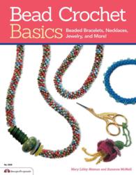 Bead Crochet Basics : Beaded Bracelets, Necklaces, Jewelry, and More!