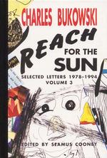 Reach for the Sun : Selected Letters, 1978-1994 〈3〉