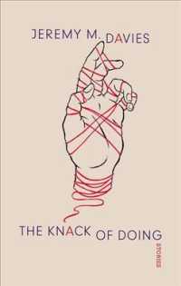 Knack of Doing : Stories -- Paperback (English Language Edition)