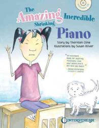The Amazing Incredible Shrinking Piano （PAP/COM）